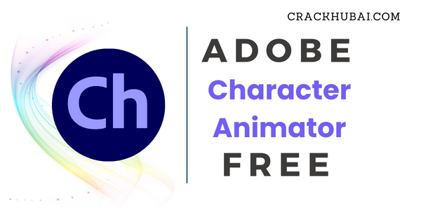 Adobe Character Animator Crack 2024 x64 Free Download