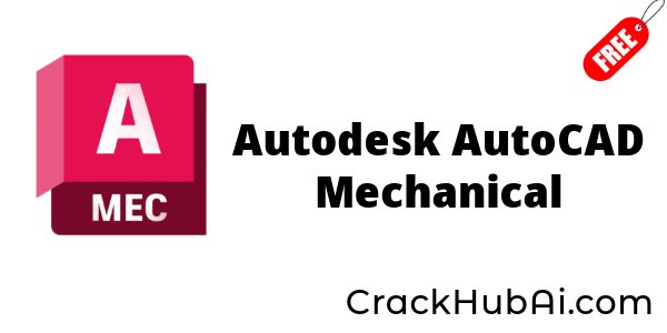 Autodesk AutoCAD Mechanical 2024 Free Download For Windows